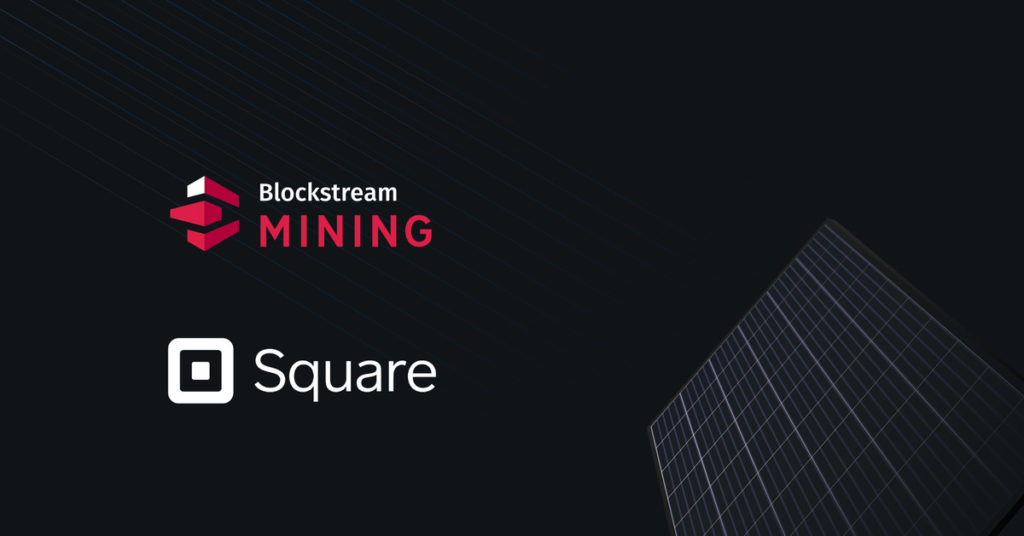 Square e Blockstream lanciano una struttura di mining a energia solare - blockstream square 1024x536